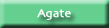 Agate
